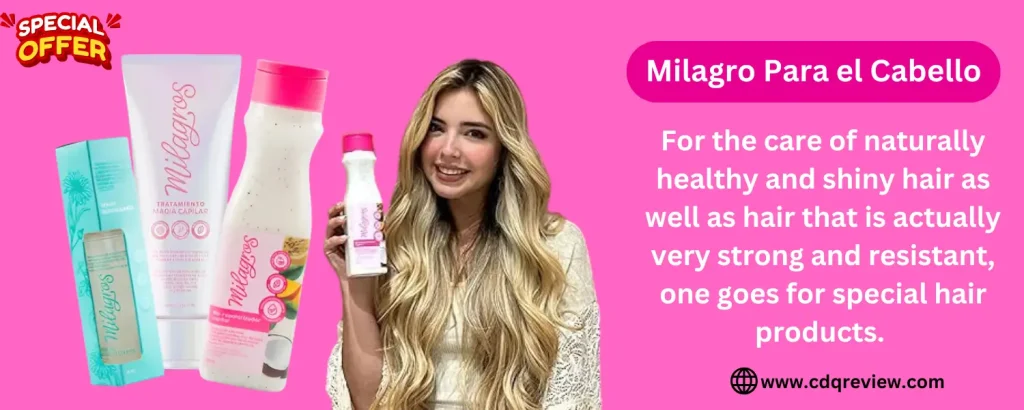 Milagro para el cabello 